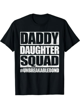 Dads with Daughters Shirts