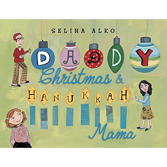 Pre-Owned Daddy Christmas & Hanukkah Mama (Hardcover) 0375860932 9780375860935