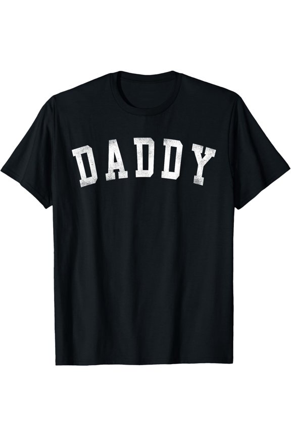 Daddy - Classic Bold Font Father's Day Daddy T-Shirt