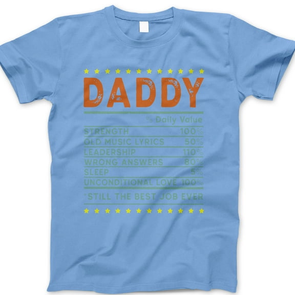 Daddy Daily Value T-Shirt – Funny Nutrition Label Graphic Tee for Dad, Best Job Ever Father’s Day Gift, Cute Dad Joke Shirt, Fatherhood Humor Apparel, Cool Casual T-Shirt for Men