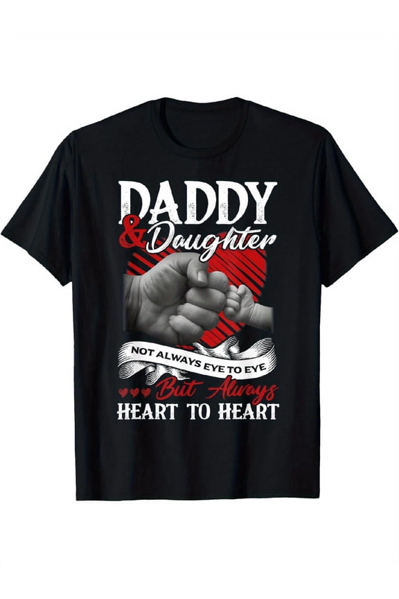 Daddy & Daughter Forever Love Graphic T-Shirt - Heart to Heart Design, Black Cotton Crewneck Tee for Father’s Day, Casual & Comfortable Fit, Daddy Daughter Shirts