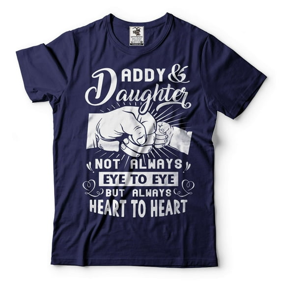 Daddy Daughters Shirt Not Always Eye To Eye But Always Heart To Heart Shirt Cute Daddy Shirt (XX-Large Navy Blue)
