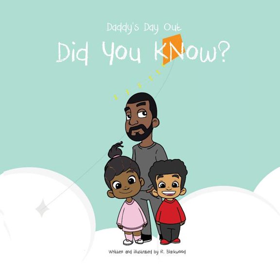 Daddy Day Out - Did You Know?: Keanu & Aioki, (Paperback)