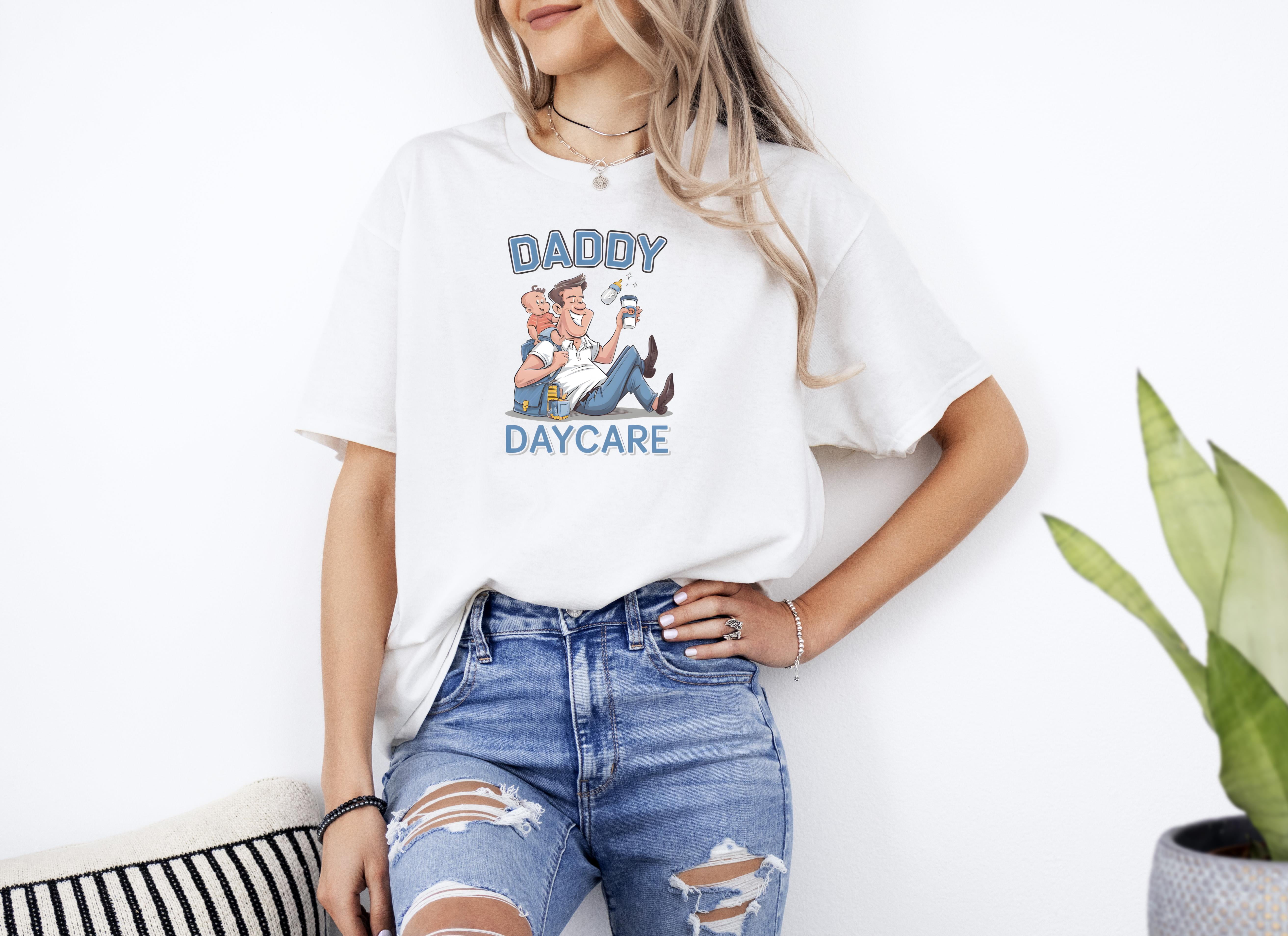 Daddy Daycare Funny New Dad Father Parenting Humor Quote Unisex T Shirt Daddy Daycare Funny New Dad Father Parenting Humor Quote Unisex T Shirt