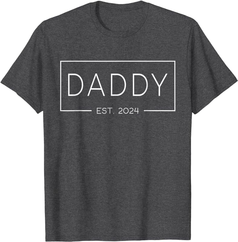 Daddy Est 2024 Promoted To Dad Father's Day 2024 New Daddy TShirt
