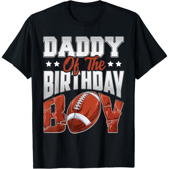 Daddy Football birthday Boy Family Baller b-day Party Funny Creative Graphic T-Shirt