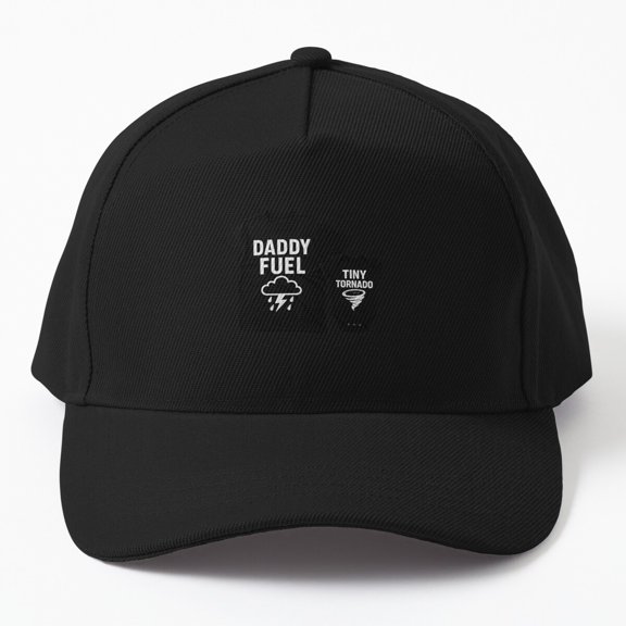 Daddy Fuel Powered by a Tiny Tornado Baseball Hat, Father's Day Family Quote Cap