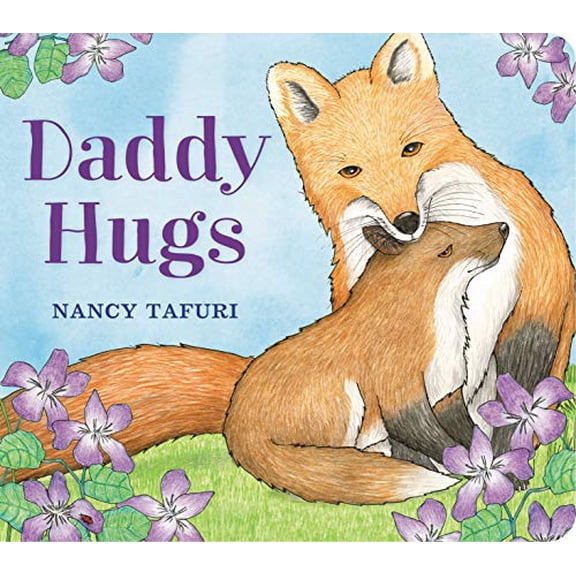 Pre-Owned Daddy Hugs (Board book) 0316702846 9780316702843