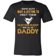 thumbnail image 1 of Daddy Hunting Buddy Hunter T-Shirt, 1 of 4