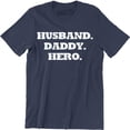 thumbnail image 1 of Daddy Husband Hero Sayings Super Hero protector Heart Love Gifts for Dad T-Shirt, 1 of 4