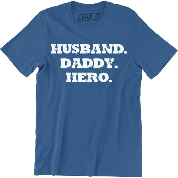 Daddy Husband Hero Sayings Super Hero protector Heart Love Gifts for Dad T-Shirt