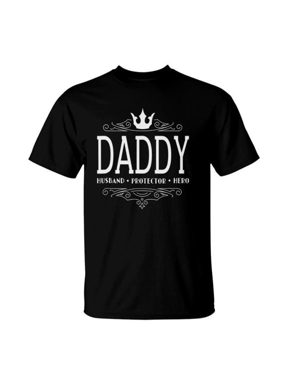 Daddy Husband Protector Hero Fathers Day Gift Men TShirt