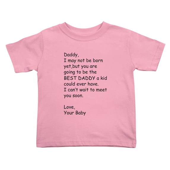 Daddy, I May not be Born Yet, but You are Going to be The Best Daddy Cute Toddler T Shirts for Boys Girls (Pink, Youth XL)