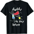 thumbnail image 1 of Daddy Is My Hero Super Dad Hand Drawing T-Shirt, 1 of 3