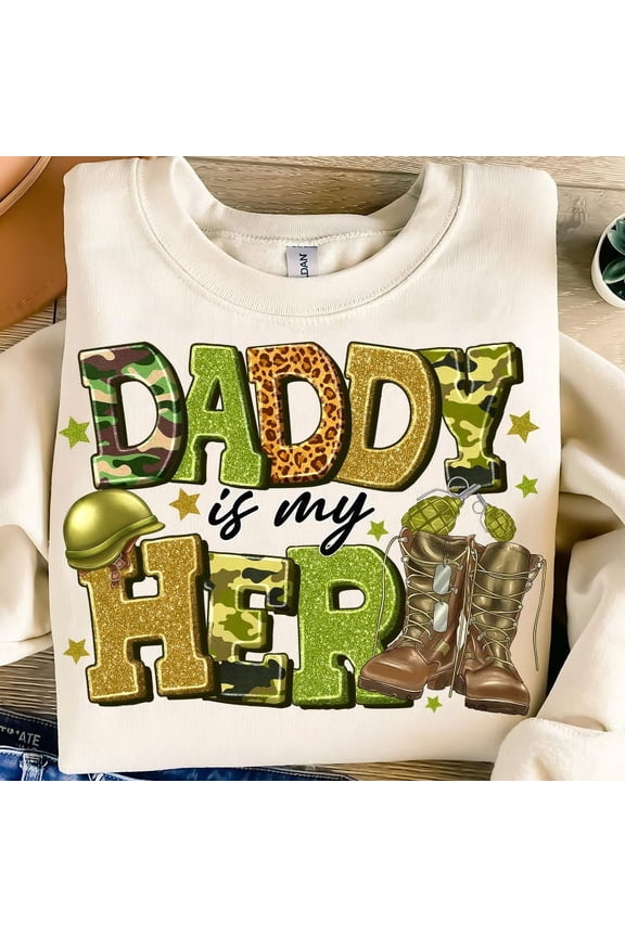Daddy Is My Hero Sweatshirt, Military Camouflage Dad Shirt, Proud Army Dad Pullover, Soldier Father’s Day Gift