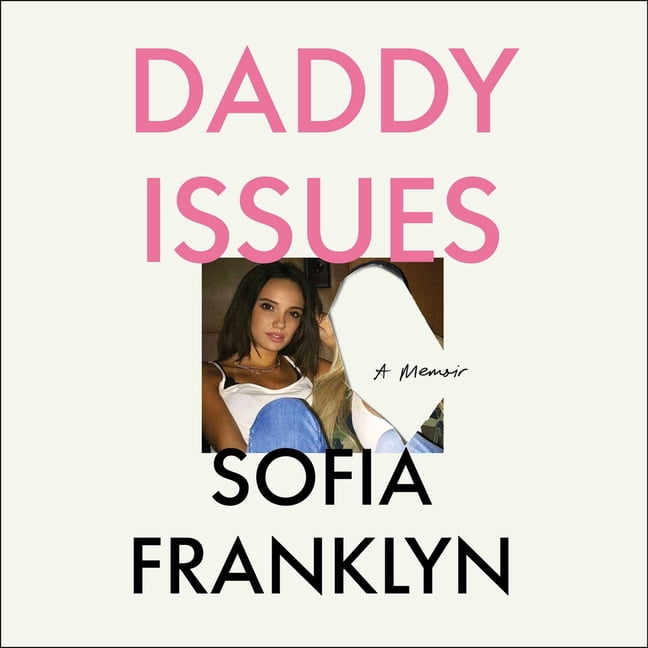 Daddy Issues, (Audiobook)