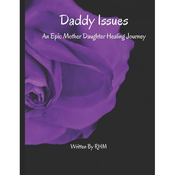 Daddy Issues, (Paperback)