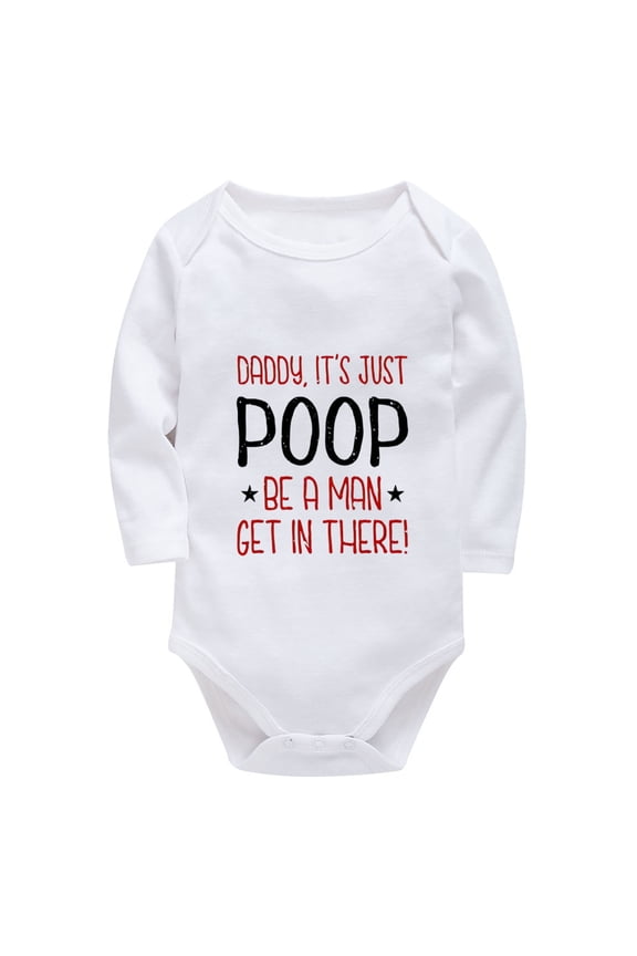 Daddy It's Just Poop Take Home Outfit for Baby Girl Long Sleeve Boy Hospital Outfit Newborn White 24 Month Romper Boy