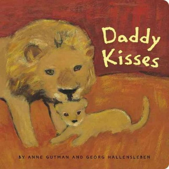 Daddy Kisses (Board Book)