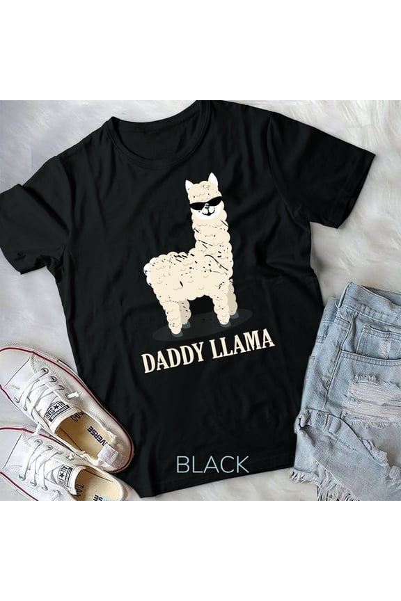 Daddy Llama Alpaca Funny Animal Lover Gift Father's Day T-Shirt Unisex T-shirt