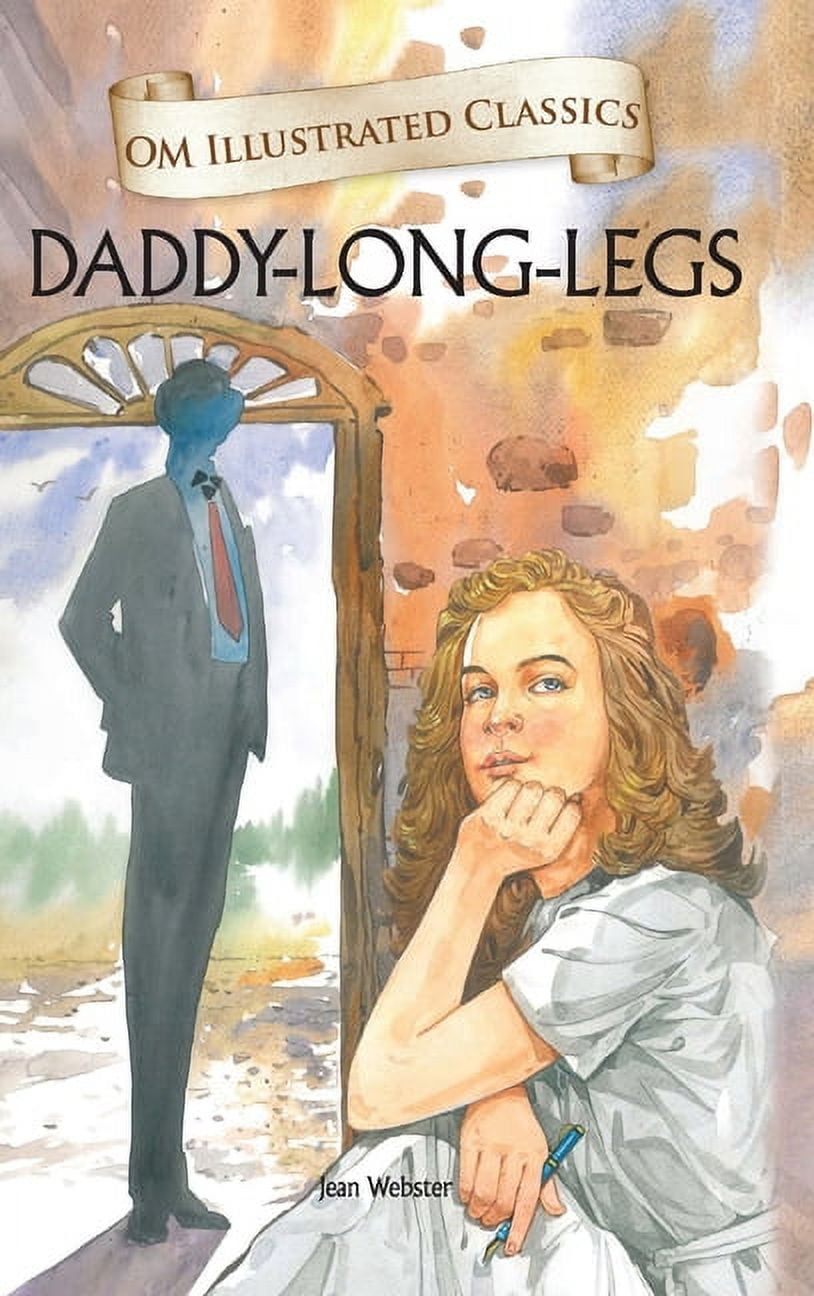 Daddy Long Legs Om Illustrated Classics (Hardcover)