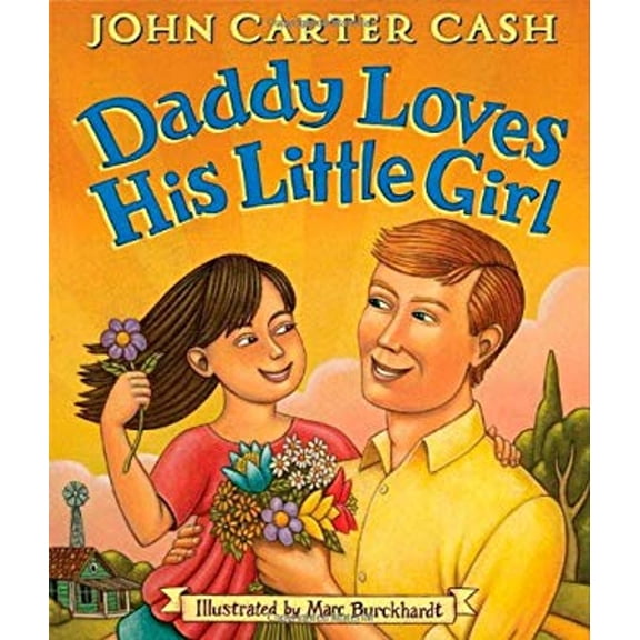 Pre-Owned Daddy Loves His Little Girl (Hardcover) 1416974822 9781416974826