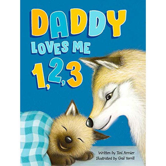Pre-Owned Daddy Loves Me 1,2,3 - Children's Padded Board Book - Educational Paperback