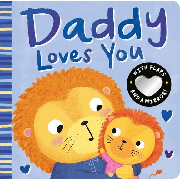 Daddy Loves You, (Board Book)