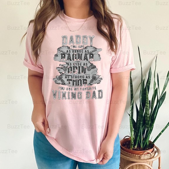 Daddy My Favourite Viking Father's Day Norse Mythology Warrior T-Shirt Unisex, up to 5XL