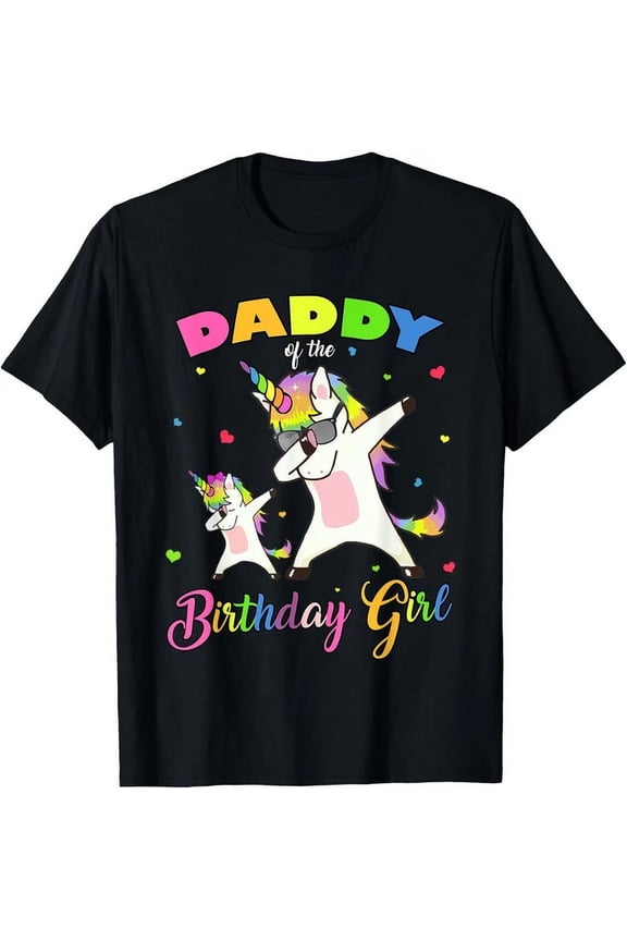 Daddy Of The Birthday Girl Dabbing Unicorn Princess And Dad T-Shirt