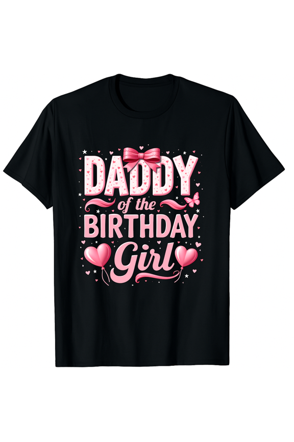 Daddy Of The Birthday Girl Pink Bow Hearts And Stars Design Short Sleeve T-Shirt For Women Men Birthday Celebration Party Gift For Dad