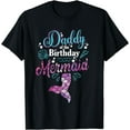 thumbnail image 1 of Daddy Of The Birthday Mermaid Birthday Party Mermaid Dad T-Shirt, 1 of 4