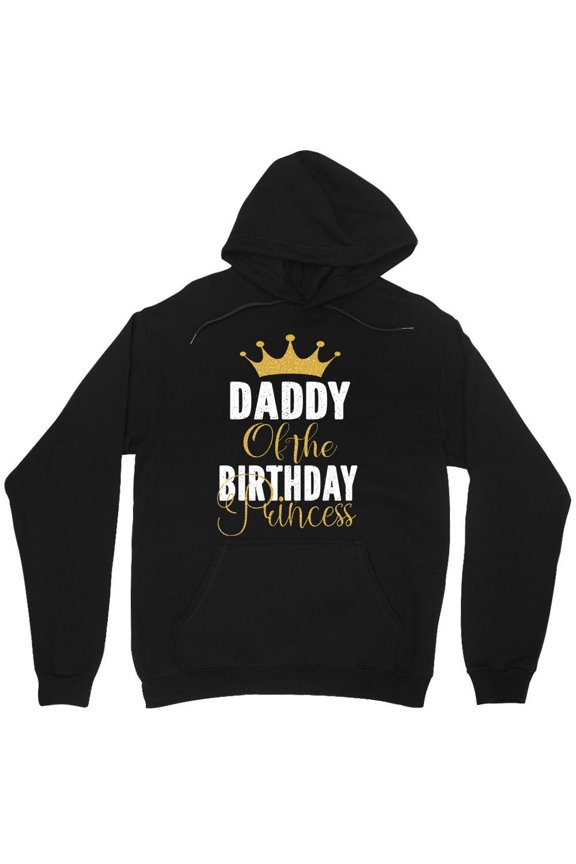 Daddy Of The Birthday Princess Graphic Party For Her Family Matching Father Gift M8425 Unisex Hoodie, Up to Size 5XL