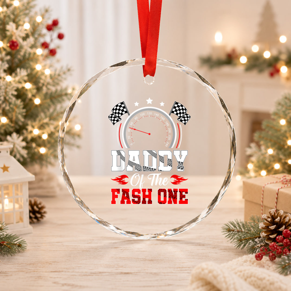 Daddy Of The Fast One 1St Birthday Racing Car Family Glass Ornament, Vintage Glass Ornament