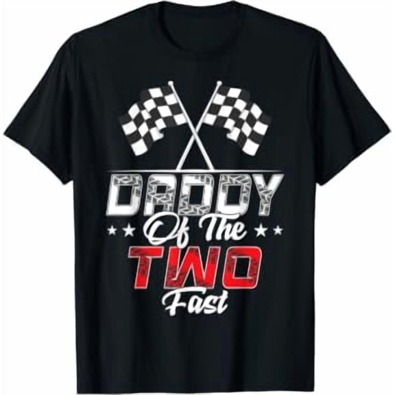 Daddy Of The Two Fast Second Birthday Racing Car Family T-Shirt