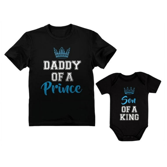 Daddy Of a Prince & Son Of a King Father & Baby Boy Matching Set Shirt Bodysuit Daddy Black X-Large / Son Black 6M (3-6M)