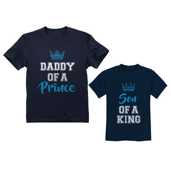 Daddy Of a Prince & Son Of a King Father & Toddler Boy Matching Set T-Shirts Daddy Navy Small / Son Navy 3T