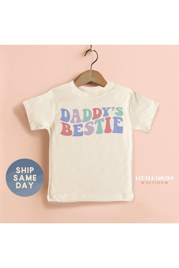Daddy'S Bestie Shirt, Father'S Day Tees For Toddler, Daddy Is My Bestie Tee, Father'S Day 2024 Apparel, Best Dad Gifts, (Ca-D101), New Born, Baby Shower Gift, New Parents Gift