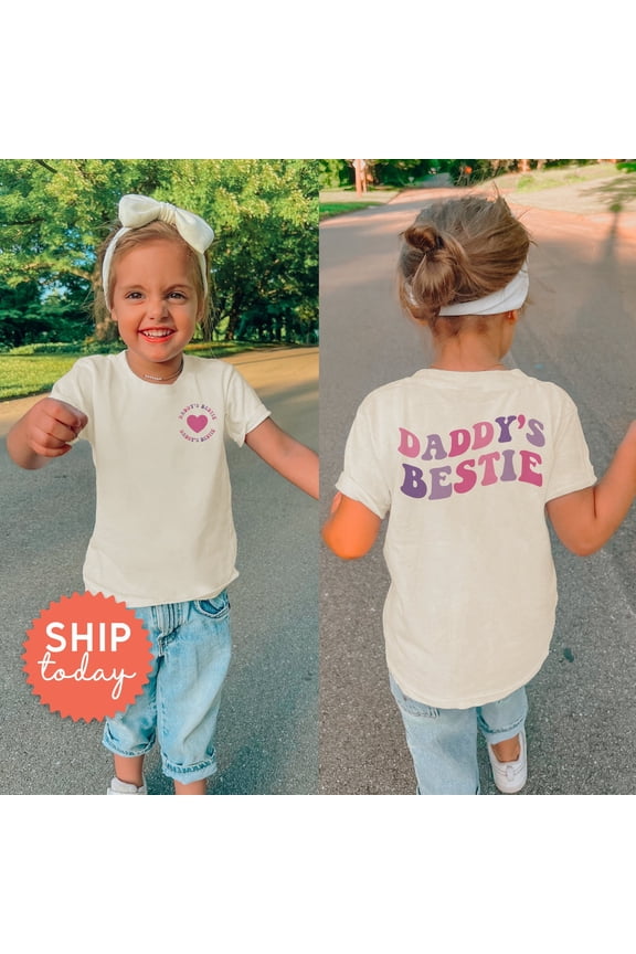 Daddy'S Bestie Toddler T Shirt, Front/Back Toddler Shirt, Adorable Gift For Parents, Cute Daddy And Me Shirt, (Fbc-Dad3), New Born, Baby Shower Gift, New Parents Gift