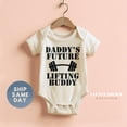 thumbnail image 1 of Daddy'S Future Lifting Buddy Onesie, Father'S Day Gift For Baby Boy, 1St Father'S Day Apparel, Daddy And Me Bodysuit, Cute Baby Onesie, BABY BODYSUIT LAT 4424, 1 of 3