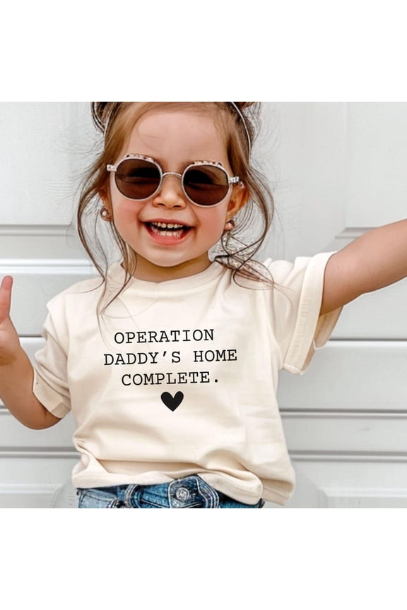 Daddy'S Home, Soldier Dad Shirt, Welcome Home Shirt, Military Homecoming Shirt, Deployment Return, Deploy Homecoming Shirt, Toddler Military TODDLER SHORT SLEEVE TEE BELLA CANVAS 3001T