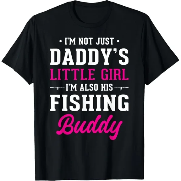 Daddy'S Little Girl Fishing Buddy For Fisherman Daughter T-Shirt Unisex S-5XL Hot Trending Shirt, Vintage Birthday Gift
