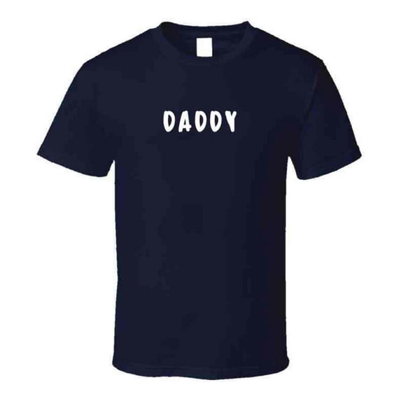 Daddy - Statement T-Shirt | Father Gift |Men
