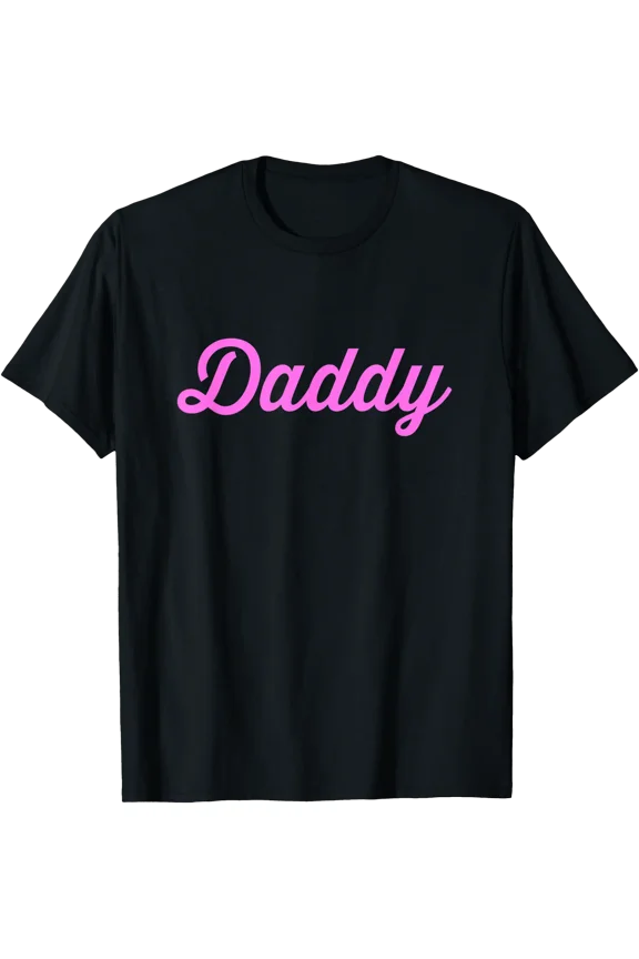 Daddy T-Shirt, Shirt That Says Daddy T-Shirt, Unisex T-Shirt