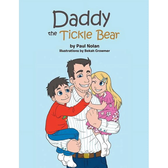 Daddy the Tickle Bear (Paperback)