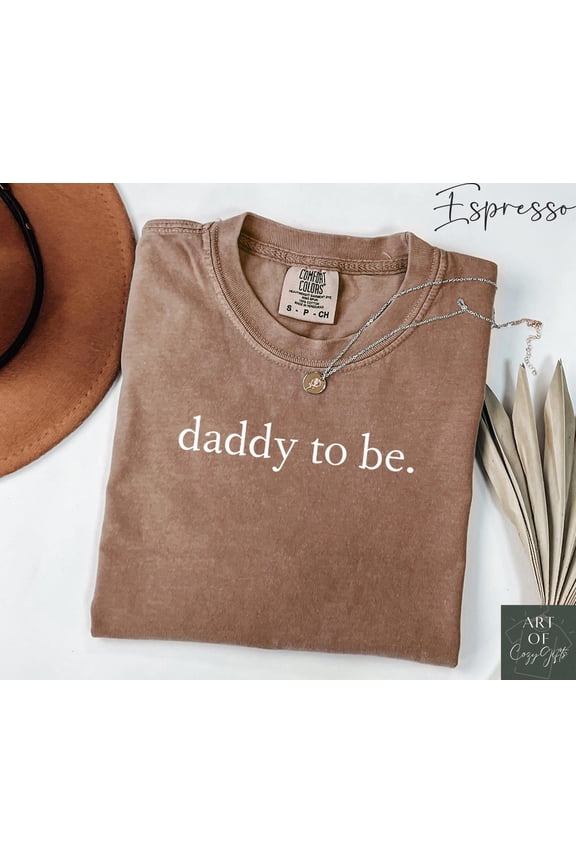 Daddy To Be New Dad First Time Gift Expecting Announcement T-Shirt