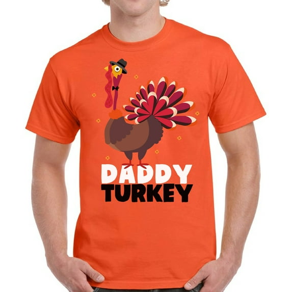 Daddy Turkey Men T-Shirt - Graphic Tee S M L XL 2XL 3XL 4XL 5XL - Funny Thanksgiving Tshirts for Men Happy Thanksgiving Gifts