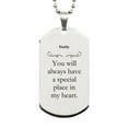thumbnail image 1 of Daddy Unique Engraved Silver Dog Tag Always Holds Special Place in Heart Inspirational Fathers Day Gift for Men, 1 of 3