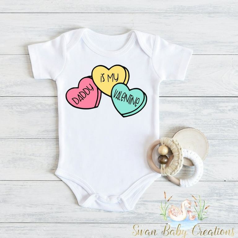Daddy Is My Valentine S Bodysuitbaby Valentine'S Day Baby'S First