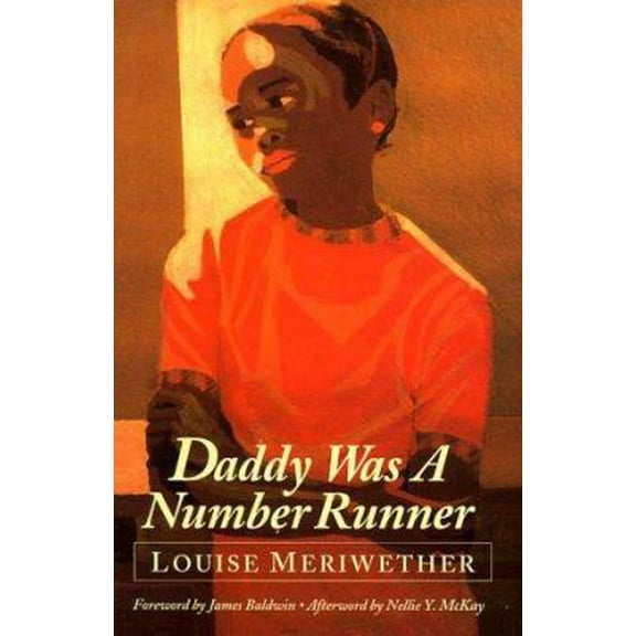 Pre-Owned Daddy Was a Number Runner (Paperback) 0935312579 9780935312577